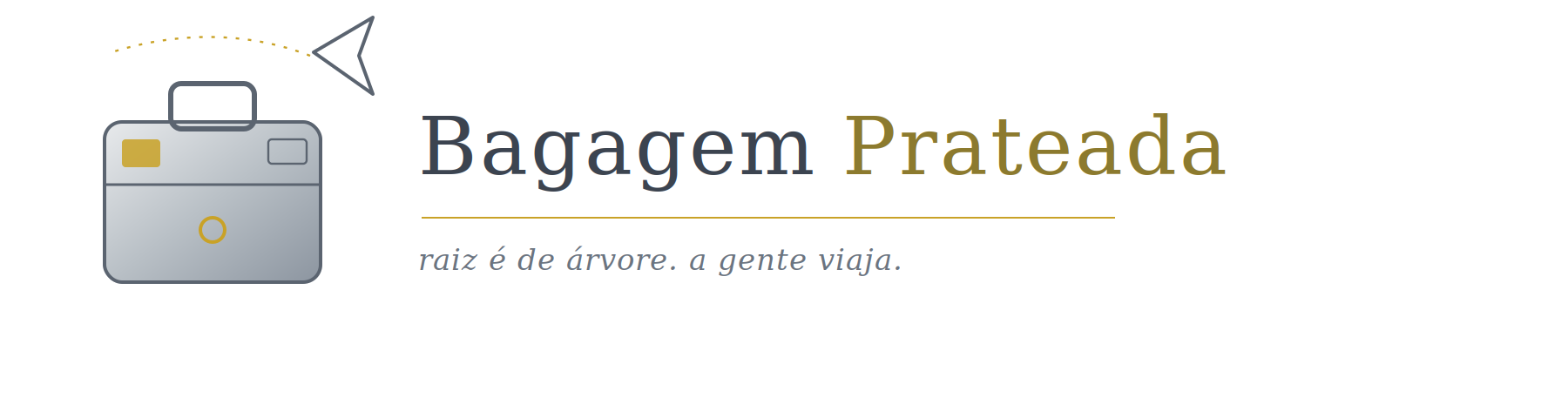 Bagagem Prateada — raiz é de árvore, a gente viaja.
